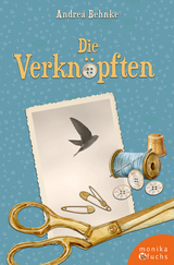 Die Verknöpften - Behnke, Andrea