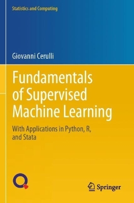 Fundamentals of Supervised Machine Learning - Giovanni Cerulli