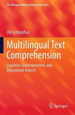 Multilingual Text Comprehension - Ute Schönpflug