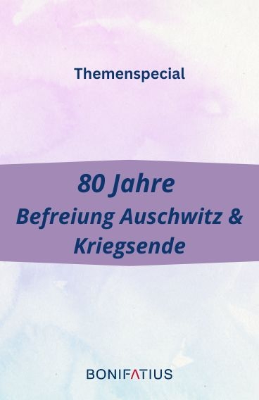 Aktionspaket "80 Jahre Befreiung Auschwitz & Kriegsende"