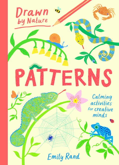 Drawn by Nature: Patterns - Emily Rand