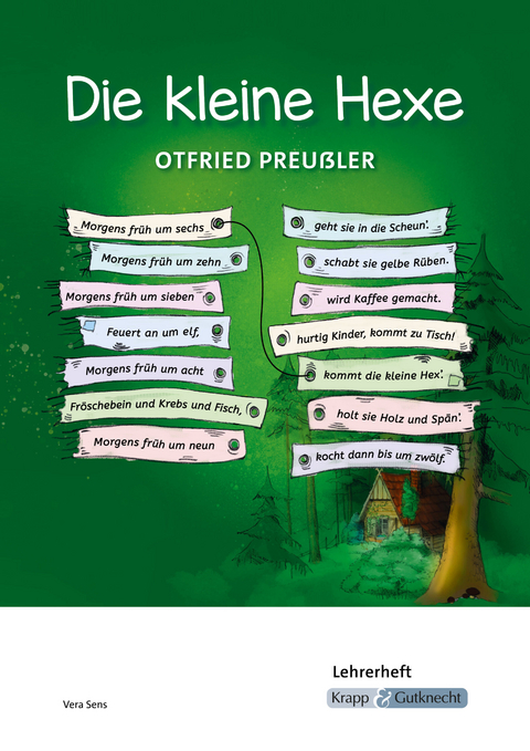 Die kleine Hexe – Otfried Preußler – Lehrerheft - Vera Sens