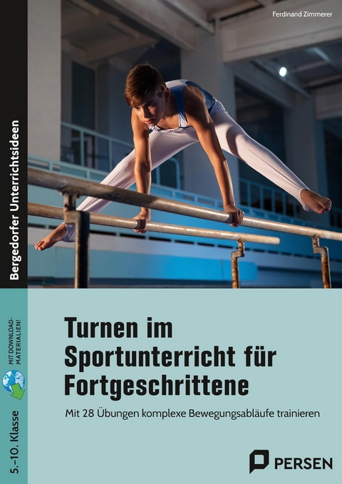 Turnen im Sportunterricht für Fortgeschrittene - Ferdinand Zimmerer