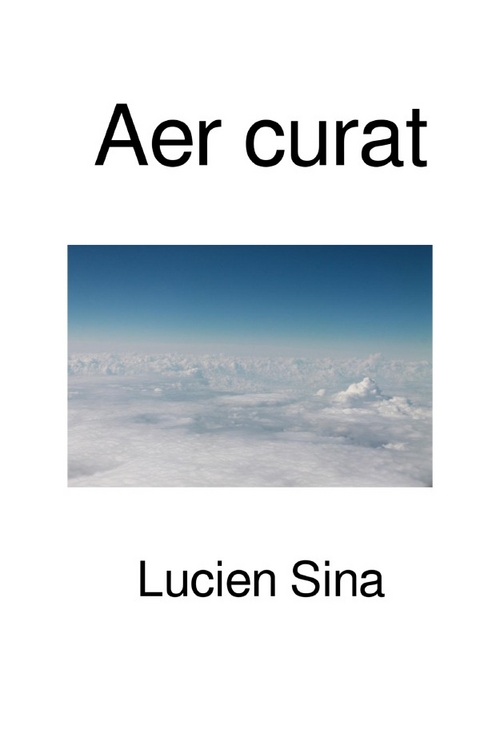 Aer curat - Lucien Sina