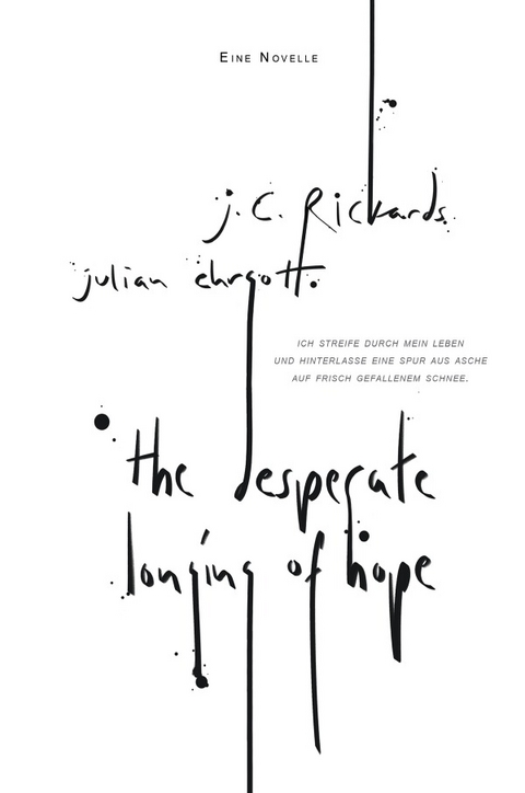 The Desperate Longing Of Hope - J. C. Rickards