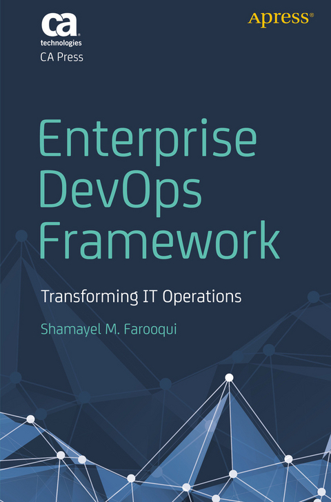 Enterprise DevOps Framework - Shamayel M. Farooqui