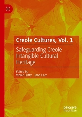 Creole Cultures, Vol. 1 - 