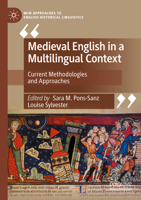 Medieval English in a Multilingual Context - 