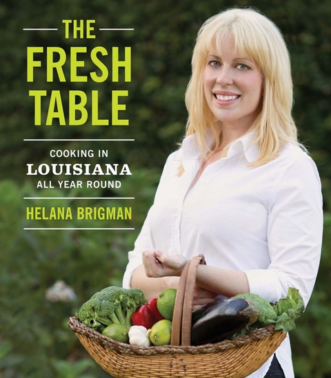 Fresh Table -  Helana Brigman