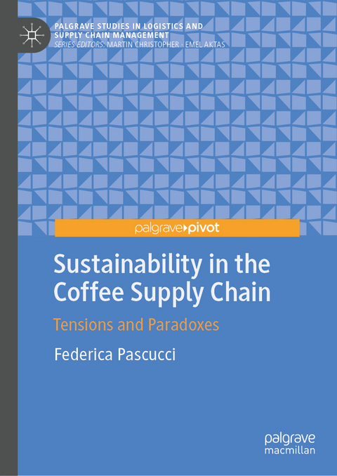 Sustainability in the Coffee Supply Chain - Federica Pascucci