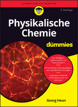 Physikalische Chemie für Dummies - Heun, Georg