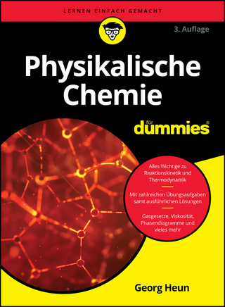 Physikalische Chemie für Dummies - Georg Heun