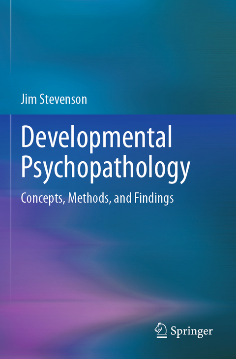 Developmental Psychopathology - Jim Stevenson