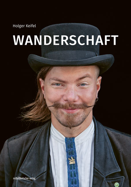 Wanderschaft - Holger Keifel