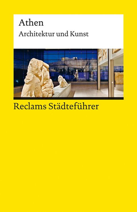 Reclams Städteführer Athen - Klaus Gallas