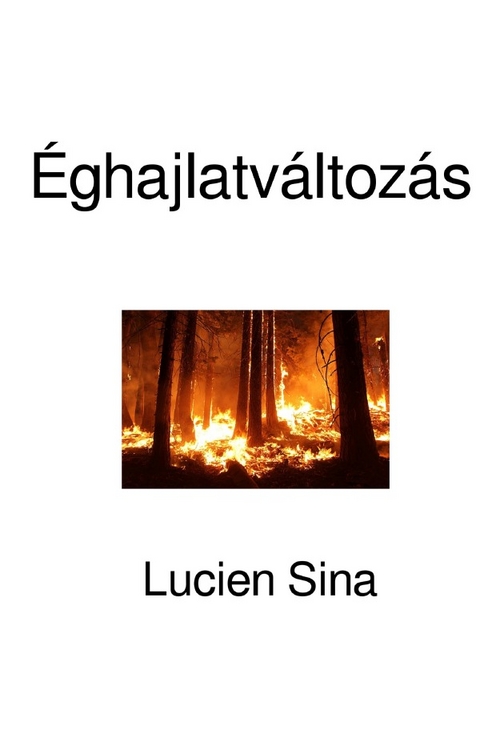 Éghajlatváltozás - Lucien Sina