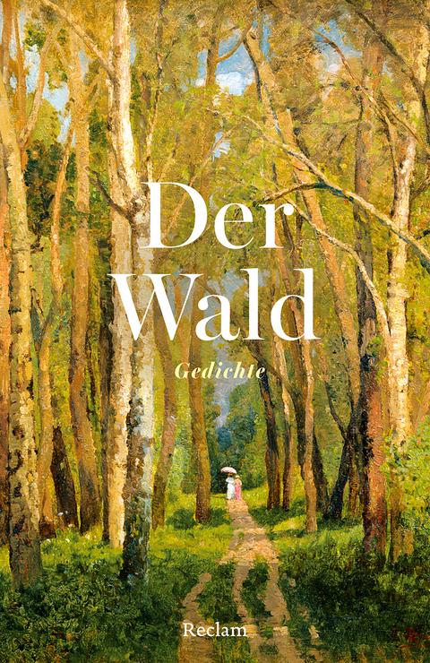 Der Wald. Gedichte - 