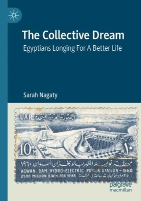 The Collective Dream - Sarah Nagaty