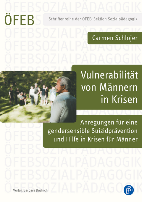 Vulnerabilität von Männern in Krisen - Carmen Schlojer