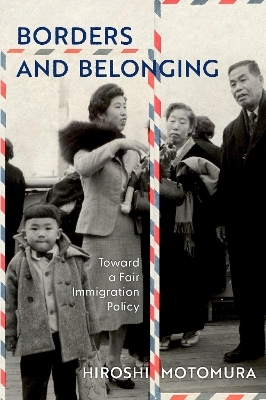 Borders and Belonging - Hiroshi Motomura