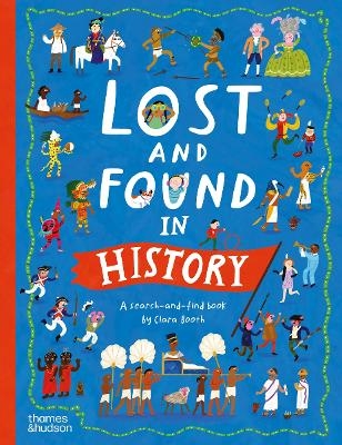 Lost and Found in History - Clara Booth