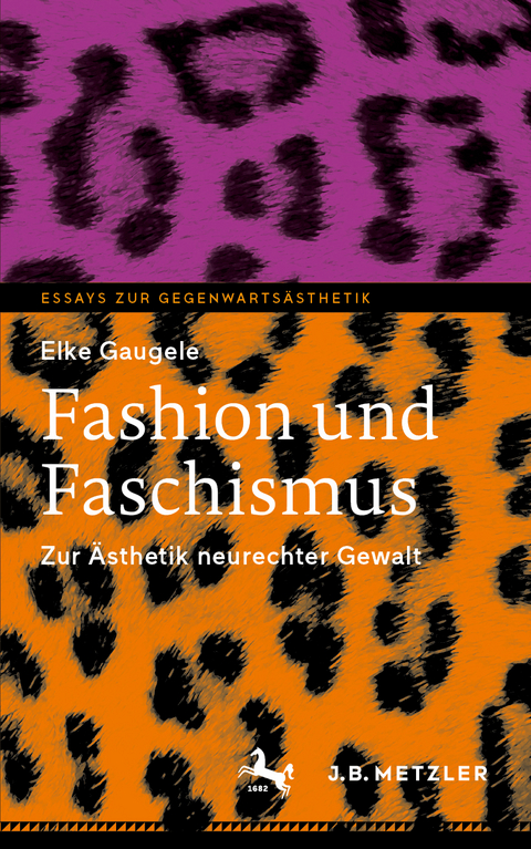 Fashion und Faschismus - Elke Gaugele