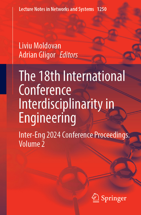 The 18th International Conference Interdisciplinarity in Engineering - 