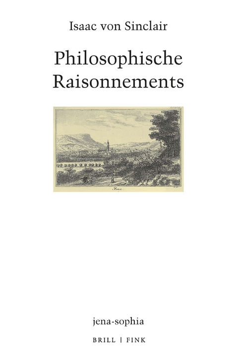 Philosophische Raisonnements - Isaak Von Sinclair