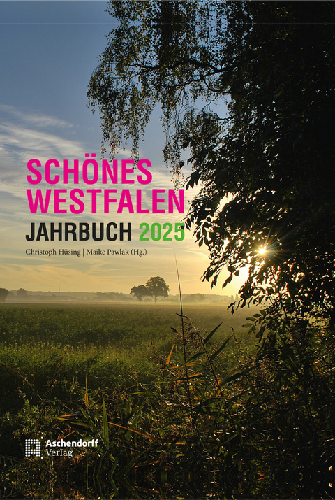 Schönes Westfalen – Jahrbuch 2025 - 