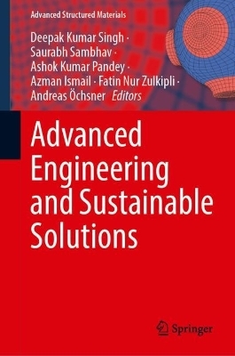 Advanced Engineering and Sustainable Solutions - 