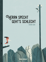 Herrn Specht geht´s schlecht. - Ragnar Aalbu