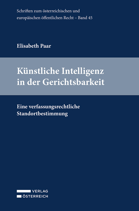 Künstliche Intelligenz in der Gerichtsbarkeit - Elisabeth Paar