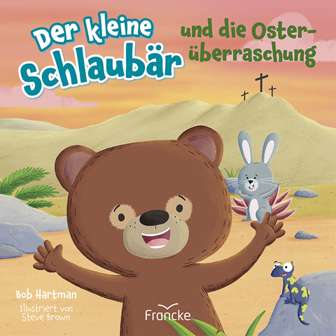 Der kleine Schlaubär und die Osterüberraschung - Bob Hartman