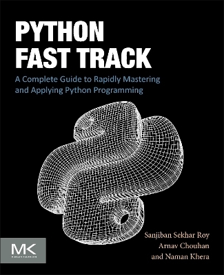 Python Fast Track - Sanjiban Sekhar Roy, Arnav Chouhan, Naman Khera