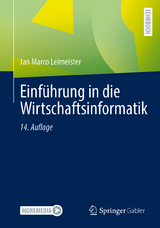 Einführung in die Wirtschaftsinformatik - Leimeister, Jan Marco