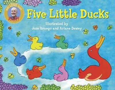 Five Little Ducks -  Raffi