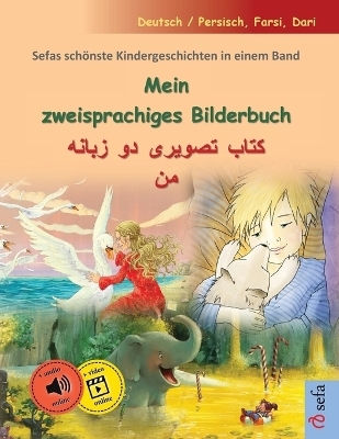 Mein zweisprachiges Bilderbuch -                         (Deutsch / Persisch, Farsi, Dari) - Ulrich Renz