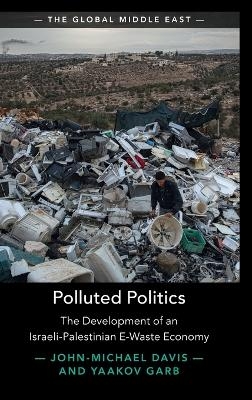 Polluted Politics - John-Michael Davis, Yaakov Garb