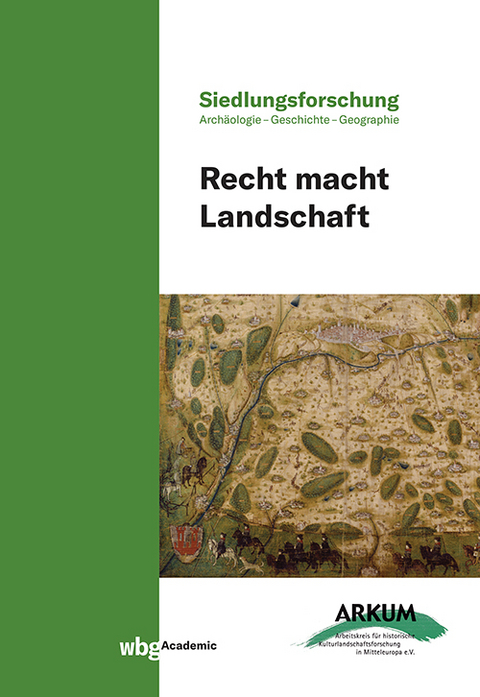 Recht macht Landschaft - 