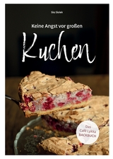 Keine Angst vor großen Kuchen - Ska Siolek