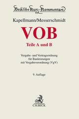 VOB Teile A und B - Kapellmann, Klaus D.; Messerschmidt, Burkhard; Markus, Jochen