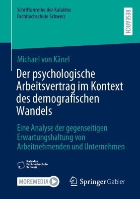 Der psychologische Arbeitsvertrag im Kontext des demografischen Wandels - Michael von Känel