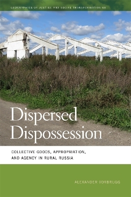 Dispersed Dispossession - Alexander Vorbrugg