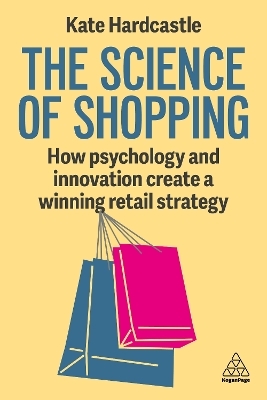 The Science of Shopping - Kate Hardcastle