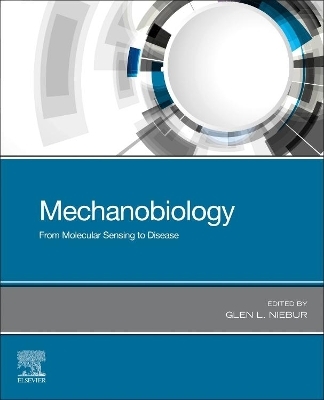 Mechanobiology - Glen L. Niebur