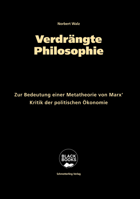 Verdrängte Philosophie - Norbert Walz