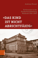 »Das Kind ist nicht abrichtfähig« - Kinast, Andreas