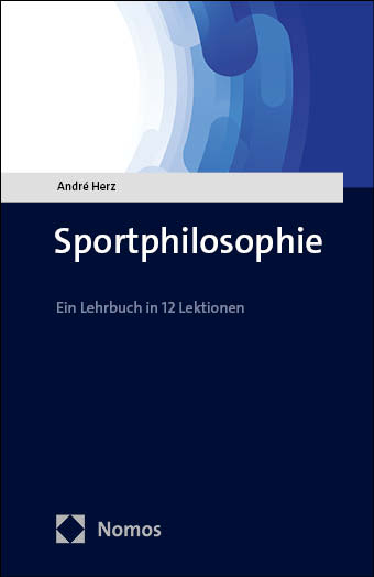 Sportphilosophie - André Herz