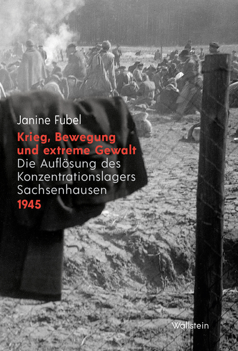 Krieg, Bewegung und extreme Gewalt - Janine Fubel