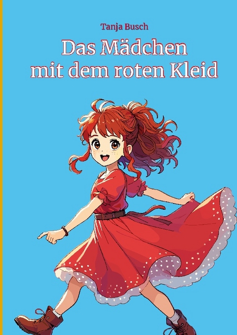 Das Mädchen mit dem roten Kleid - Tanja Busch